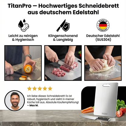 TitanPro – Hochwertiges Schneidebrett aus deutschem Edelstahl